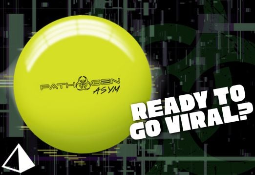 Click Here To Shop Pyramid Pathogen Asym Bowling Ball